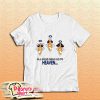 Good Girls Go To Heaven Bad Girl Go To Cancun Powerpuff Girls T-Shirt