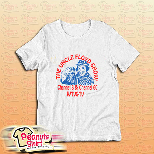The Uncle Floyd Show T-Shirt