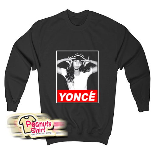 Beyonce Yonce Obey Style Sweatshirt