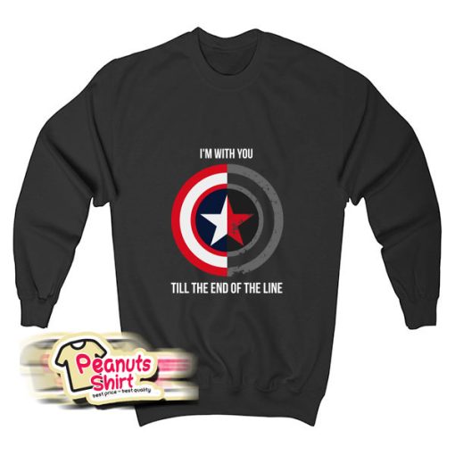 I Am With You Till The End Of The Line Sweatshirt