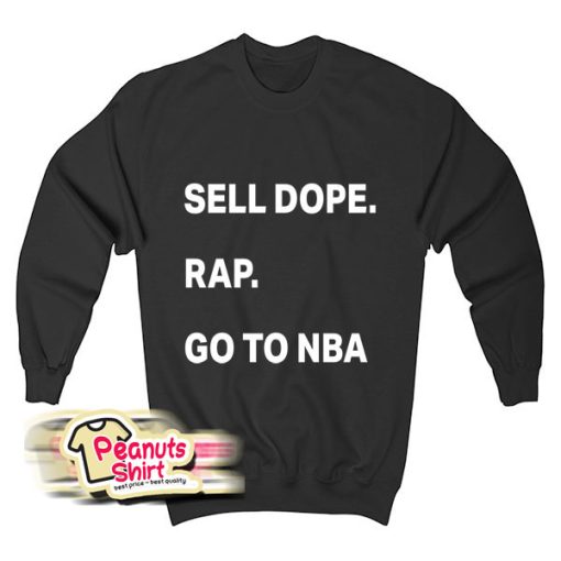 J Cole Sell Dope Rap Go To Nba Sweatshirt