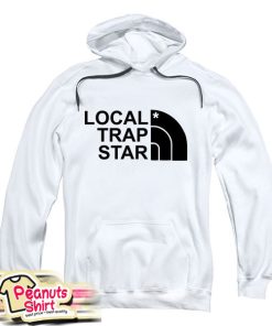 Local Trap Star Hoodie
