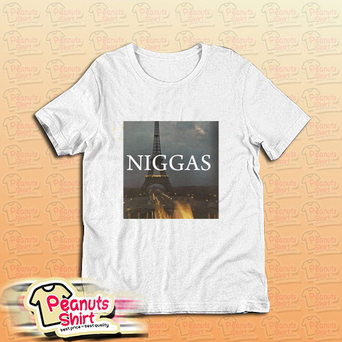 Niggas In Paris T-Shirt