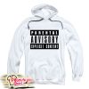Parental Advisory Explicit Content Hoodie