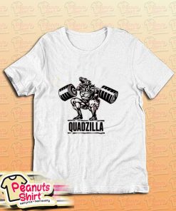 Quadzilla T-Shirt