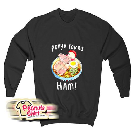 Studio Ghibli Ponyo Loves Ham Sweatshirt