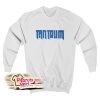 Tantrum Sweatshirt