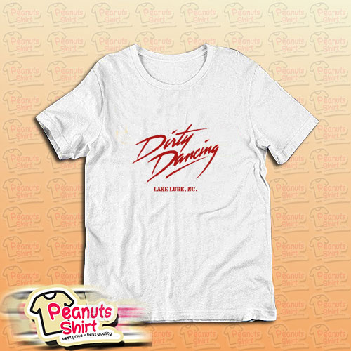 Dirty Dancing Lake Lure T-Shirt
