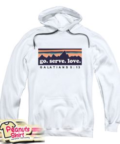 Go Serve Love Galatians Hoodie