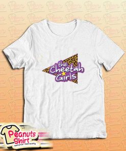 The Cheetah Girls T-Shirt