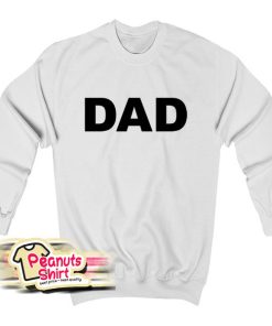 Dad Sweatshirt