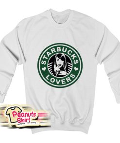 Starbucks Lovers Ts Parody Sweatshirt