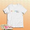 Beverly Hills T-Shirt