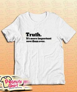 The Truth T-Shirt