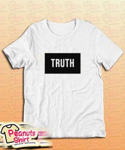Truth T-Shirt