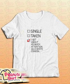 White Crayon Attention T-Shirt