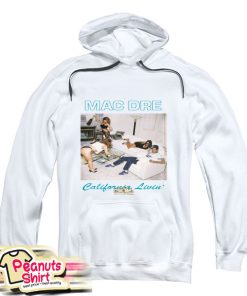 Mac Dre California Livin Hoodie
