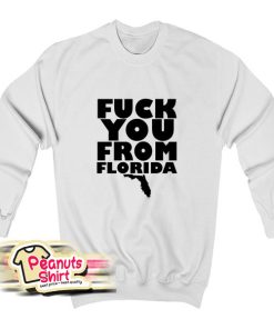 A Day To Remember Fuck You From Florida Sweatshirt