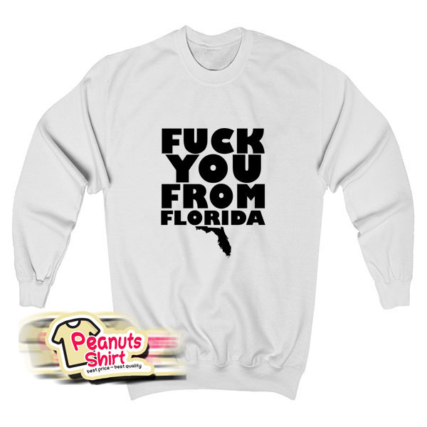 A Day To Remember Fuck You From Florida Sweatshirt
