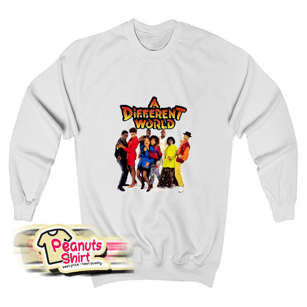 A Different World Show Sweatshirt