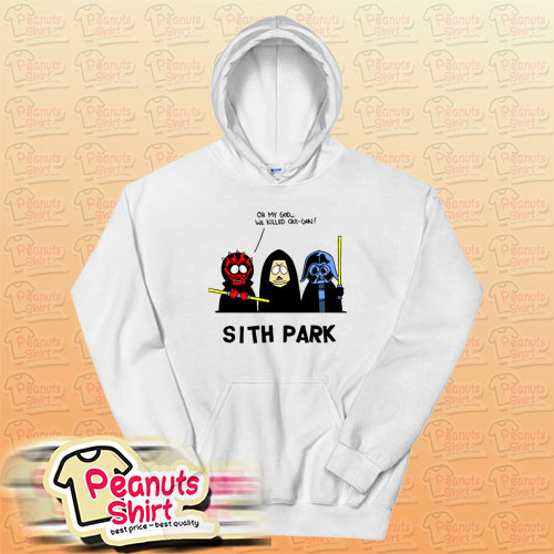 Sith Park Oh My God We Killed Qui-Gon Hoodie