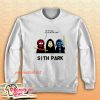 Sith Park Oh My God We Killed Qui-Gon Sweatshirt
