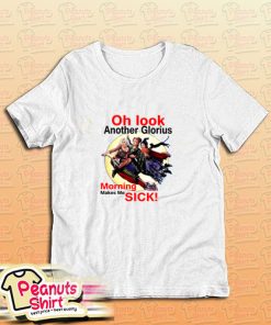 Another Glorious Morning T-Shirt