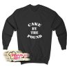 Cake By The Pound Cooking Sweatshirt