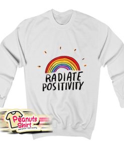Radiate Positivity Sweatshirt