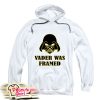 Vader Was Framed Hoodie