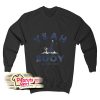 Yeah Buoy Life Is Good Sweatshirt