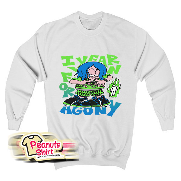 Yearn For Agony Sweatshirt