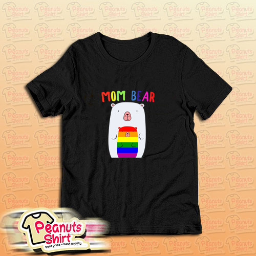 Gay Pride Proud Mama Bear Lgbt T-Shirt
