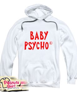 Baby Psycho Hoodie