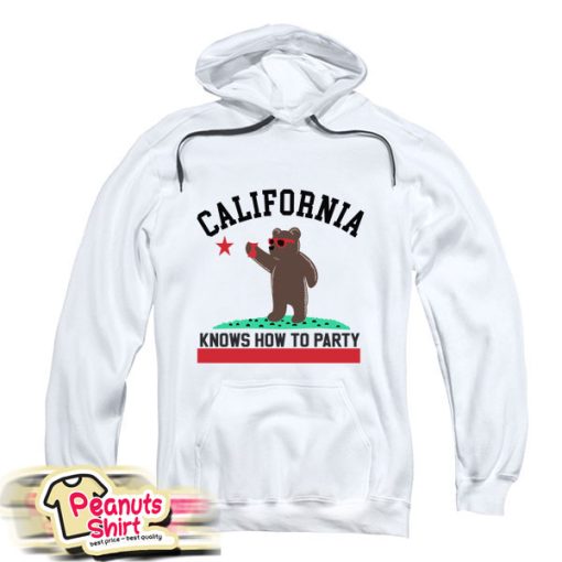 California Knows How To Party Hoodie