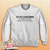 Jamel AKA Jamal Just Be A Good Human Sweatshirt