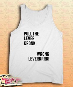 Pull the Lever Kronk Tank Top