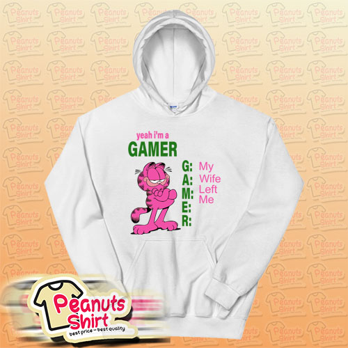 Yeah I'm A Gamer My Wife Left Me Hoodie