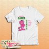 Yeah I'm A Gamer My Wife Left Me T-Shirt