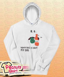 Your Dog Is Not My Dog Classic Hoodie