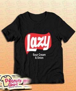 Lazy Sause T-Shirt