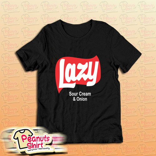 Lazy Sause T-Shirt