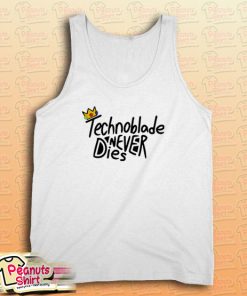 Technoblade Never Dies Tank Top