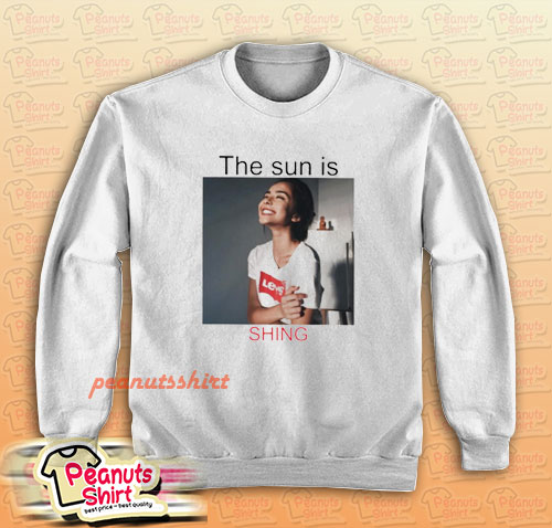 The Sun Is Shining Sweatshirt