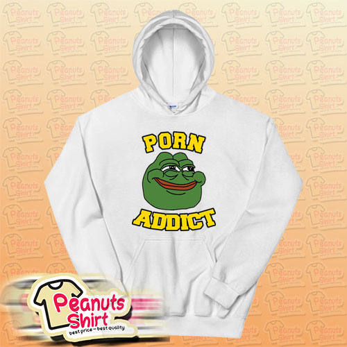 Pepe The Frog Porn Addict Hoodie