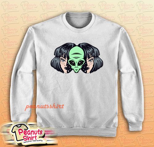 Alien Inside Human Girl Sweatshirt