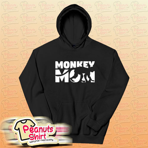 Monkey Mom Hoodie