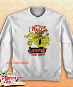 Scooby-Doo I Met The Ghost Of Oakhaven And Lived Sweatshirt