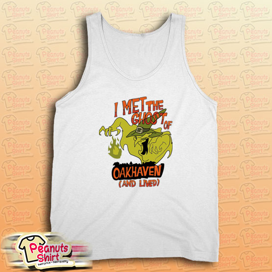 Scooby-Doo I Met The Ghost Of Oakhaven And Lived Tank Top