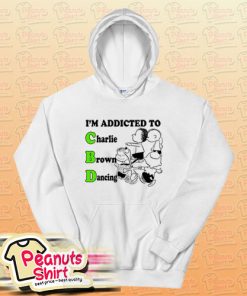 I’m Addicted To Charlie Brown Dancing Hoodie